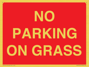 NO PARKING ON GRASS